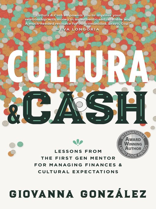 Title details for Cultura and Cash by Giovanna Gonzalez - Available